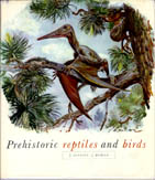 Zdenek Burian - Prehistoric Reptiles and Birds